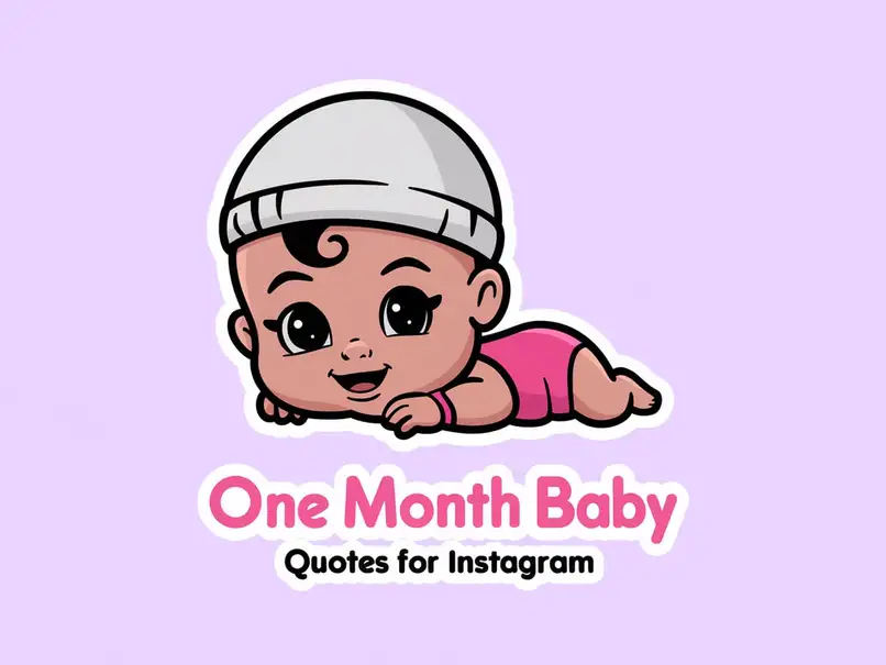 One Month Baby Quotes for Instagram