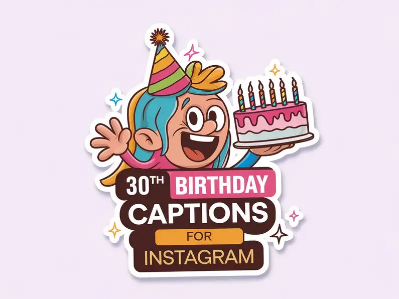 30th Birthday Captions For Instagram