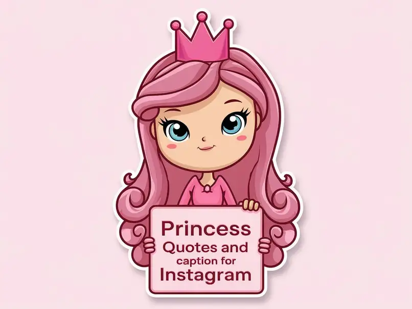 Princess Quotes And Captions For Instagram