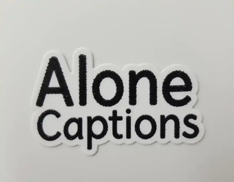 Alone Captions