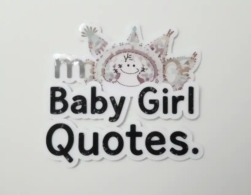 Baby Girl Quotes