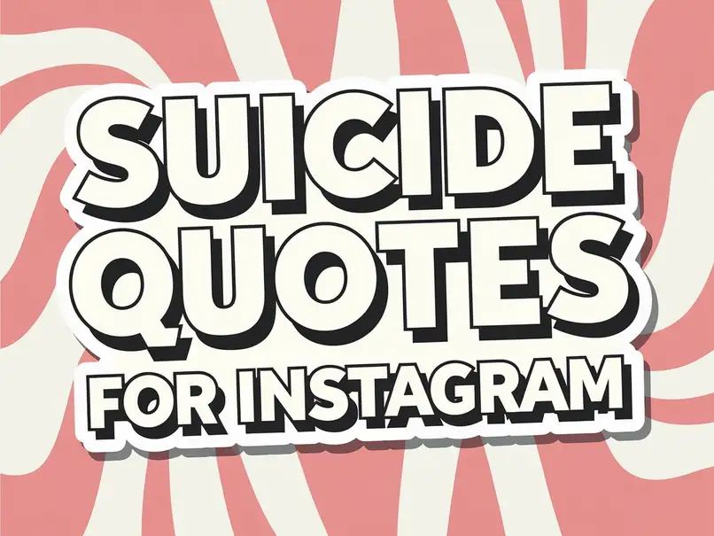 Suicide Quotes for Instagram