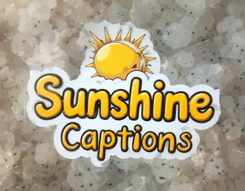 Sunshine Captions