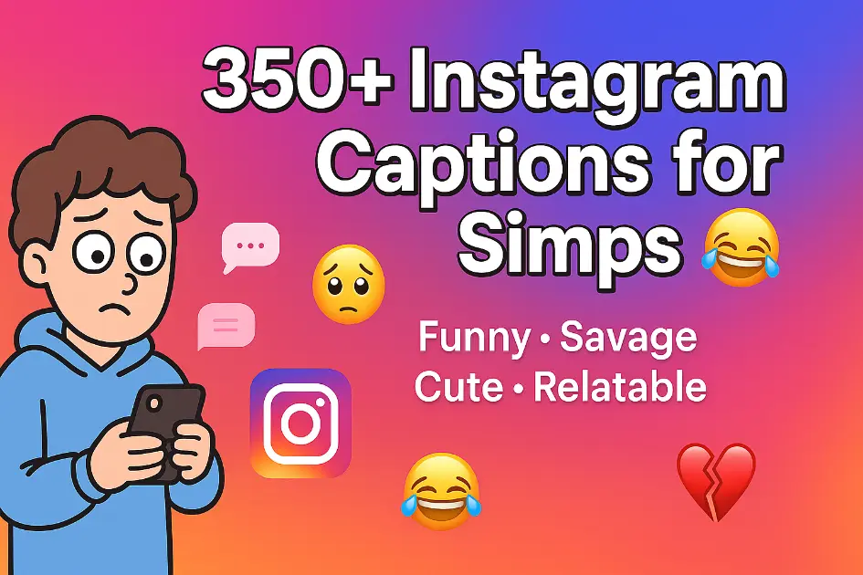 Instagram-Captions-for- Simps